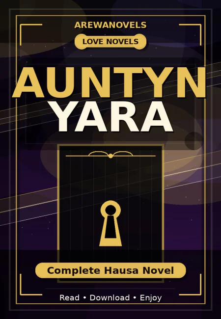 Auntyn Yara Complete Hausa Novel