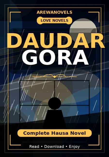 Daudar Gora Complete Hausa Novel