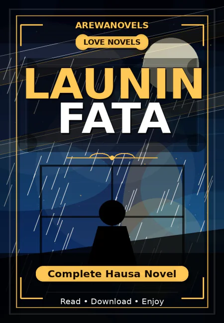 Launin Fata Complete Hausa Novel
