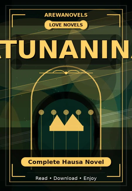 Atunanina Complete Hausa Novel