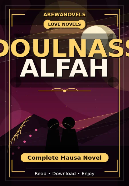 Abdoulnasser Alfah Complete Hausa Novel