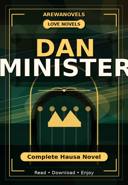 Dan Minister Complete Hausa Novel