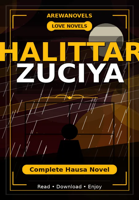 Halittar Zuciya Complete Hausa Novel
