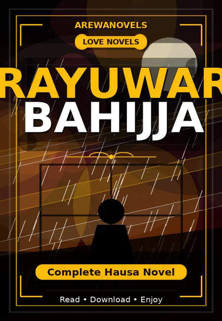 Rayuwar Bahijja Complete Hausa Novel