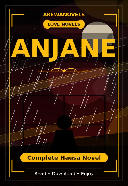 Anjane Complete Hausa Novel