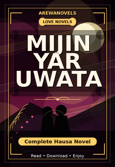 Mijin Yar Uwata Complete Hausa Novel