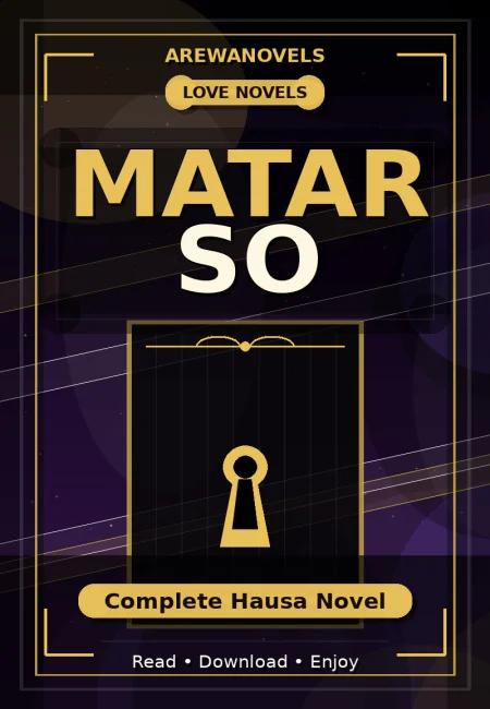 Matar So Complete Hausa Novel