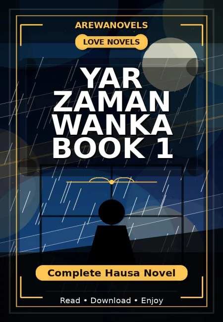 Yar Zaman Wanka Book 1 Complete Hausa Novel