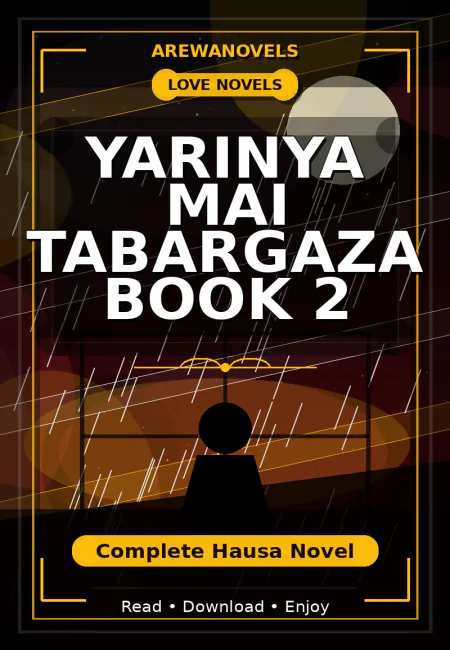 Yarinya Mai Tabargaza Book 2 Complete Hausa Novel