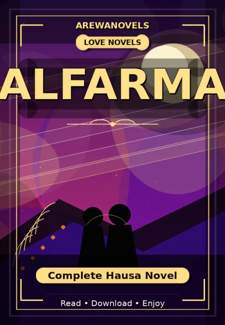 Alfarma Complete Hausa Novel