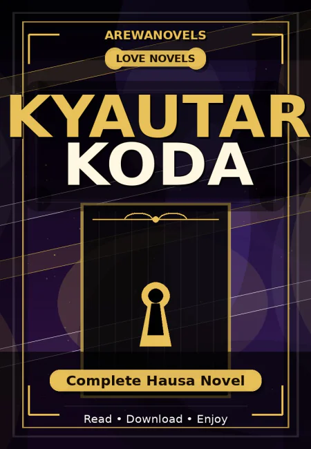 Kyautar Koda Complete Hausa Novel