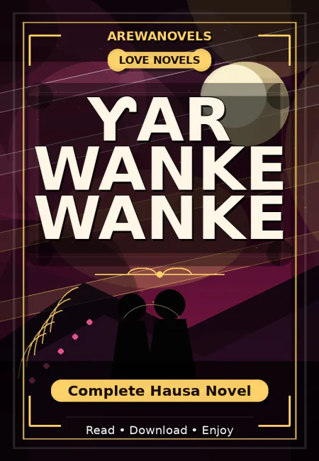 Ƴar Wanke Wanke Complete Hausa Novel