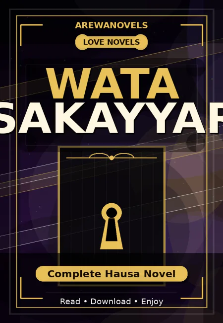 Wata Sakayyar Complete Hausa Novel