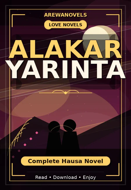 Alakar Yarinta Complete Hausa Novel