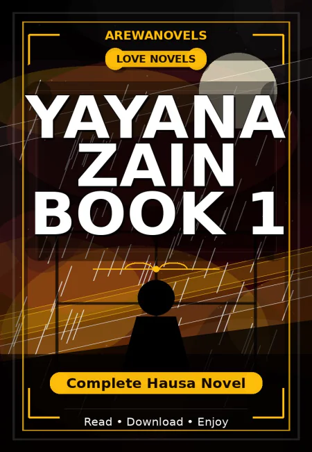 Yayana Zain Book 1 Complete Hausa Novel