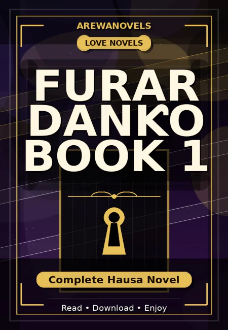 Furar Danƙo Book 1 Complete Hausa Novel