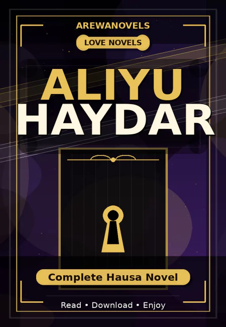 Aliyu Haydar Complete Hausa Novel