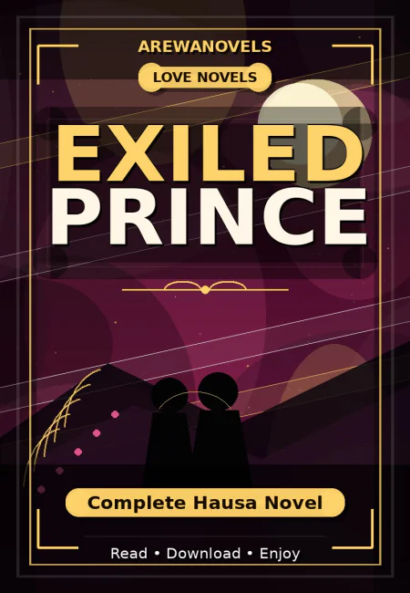 Exiled Prince Complete Hausa Novel