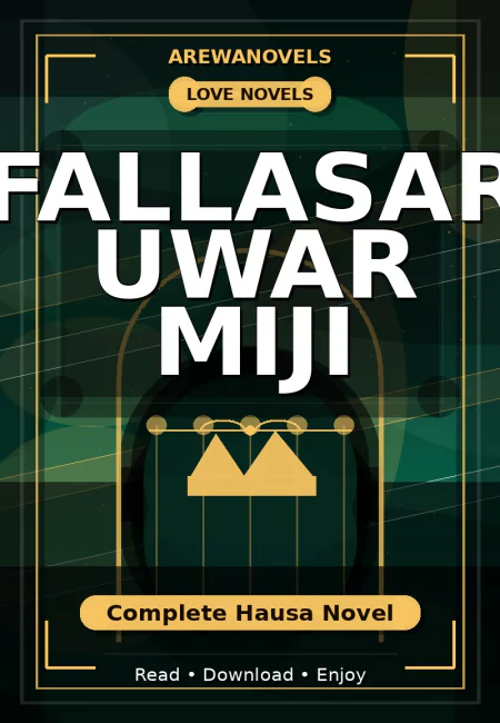 Fallasar Uwar Miji Complete Hausa Novel