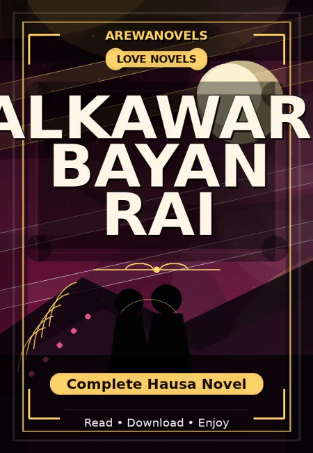 Alkawari Bayan Rai Complete Hausa Novel