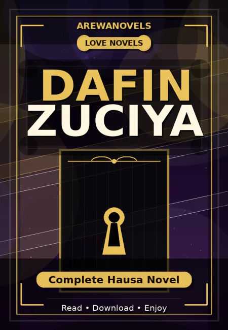 Dafin Zuciya Complete Hausa Novel