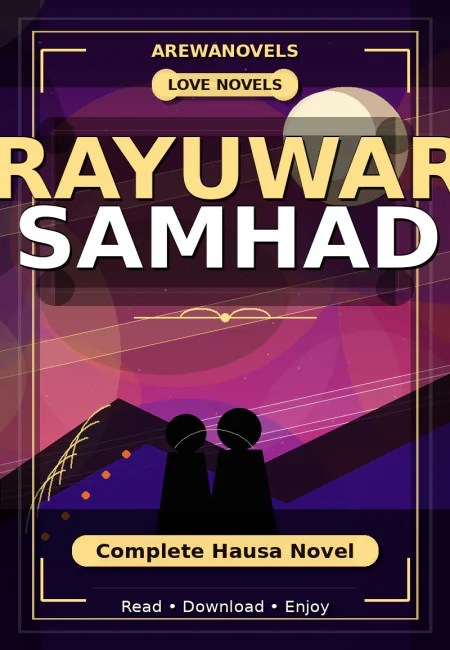 Rayuwar Samhad Complete Hausa Novel