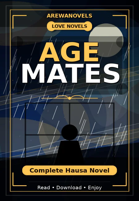 Age Mates Complete Hausa Novel