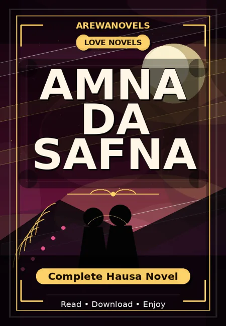 Amna Da Safna Complete Hausa Novel