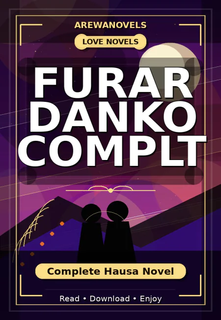 Furar Danko Complt Complete Hausa Novel