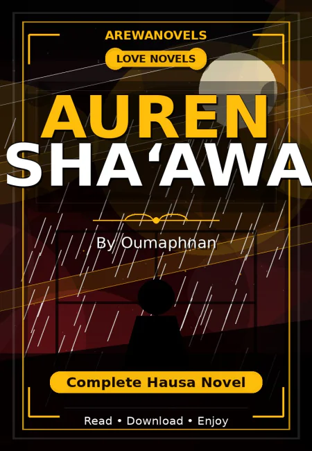Auren Sha‘awa Complete Hausa Novel by Oumaphnan