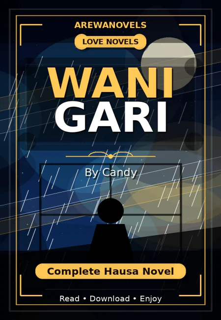 Wani Gari Complete Hausa Novel by Candy