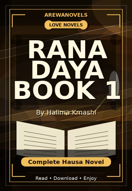 Rana Daya Book 1 Complete Hausa Novel by Halima Kmashi