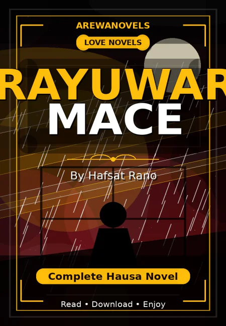 Rayuwar Mace Complete Hausa Novel by Hafsat Rano