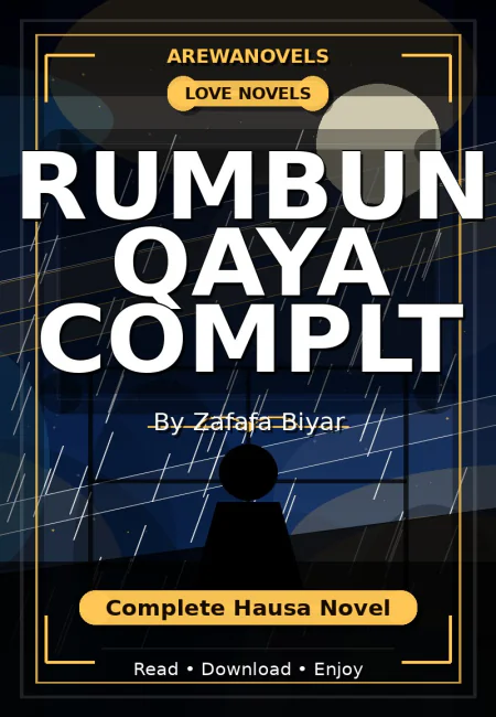 Rumbun Qaya Complt Complete Hausa Novel by Zafafa Biyar