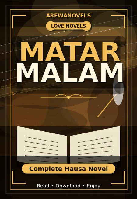 Matar Malam Complete Hausa Novel