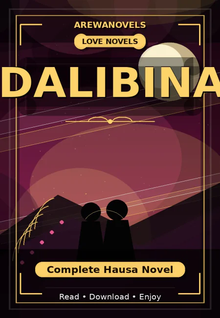 Dalibina Complete Hausa Novel