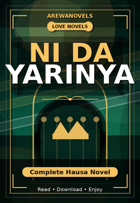 Ni Da Yarinya Complete Hausa Novel