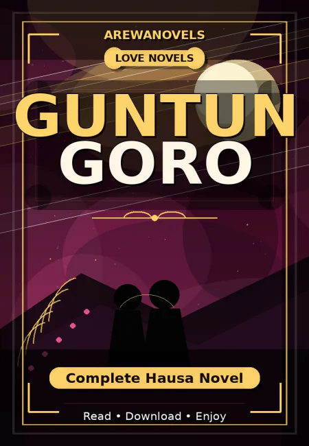 Guntun Goro Complete Hausa Novel