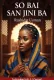 SO BAI SAN JINI BA
