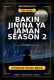 Bakin Jinina Ya Jaman Season 2 Complete Hausa Novel