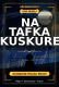 Na Tafka Kuskure Complete Hausa Novel