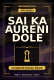 Sai Ka Aureni Dole Complete Hausa Novel