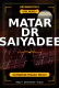 Matar Dr Saiyadee Complete Hausa Novel