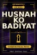 Husnah Ko Badiyat Complete Hausa Novel