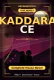 Kaddara Ce Complete Hausa Novel