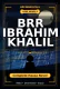 Brr Ibrahim Khalil Complete Hausa Novel