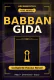 Babban Gida Complete Hausa Novel