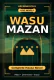Wasu Mazan Complete Hausa Novel