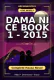 Dama Ni Ce Book 1 - 2015 Complete Hausa Novel