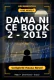 Dama Ni Ce Book 2 - 2015 Complete Hausa Novel